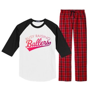 Busy Raising Ballers Baseball Mom And Parent Sports Great Gift Raglan Sleeve Pajama Set