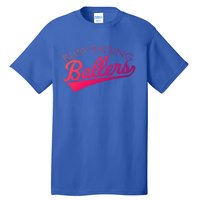 Busy Raising Ballers Baseball Mom And Parent Sports Great Gift Tall T-Shirt