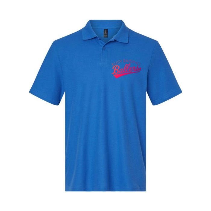 Busy Raising Ballers Baseball Mom And Parent Sports Great Gift Softstyle Adult Sport Polo