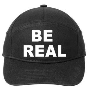 Be Real 7-Panel Snapback Hat