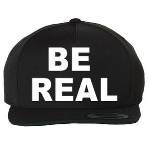 Be Real Wool Snapback Cap