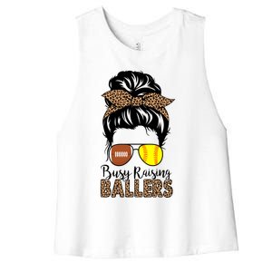 Busy Raising Ballers Softball And Football Mom Messy Bun Funny Gift Women's Racerback Cropped Tank