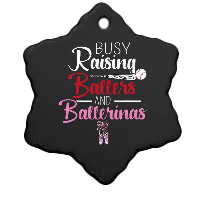 Busy Raising Ballers And Ballerinas Supporter Mom Gift Ceramic Star Ornament