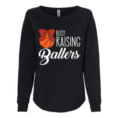 Busy Raising Ballers Basketball Mom Gift Womens California Wash Sweatshirt