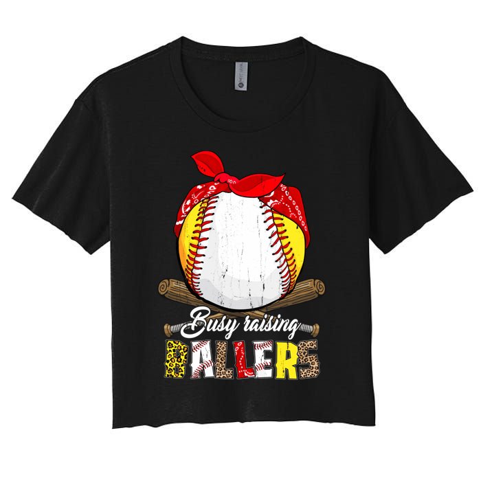 Busy Raising Ballers Softball Baseball Mom Life Gifts Mom Women's Crop Top Tee