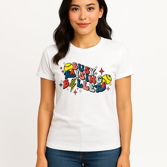 Busy Raising Ballers Funny Softball Lover Mothers Day Womens T-Shirt