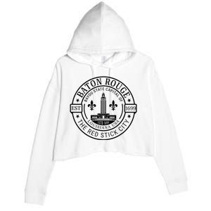 Baton Rouge Bayou State Capital Of Louisiana Usa Est 1699 Crop Fleece Hoodie