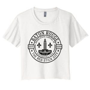 Baton Rouge Bayou State Capital Of Louisiana Usa Est 1699 Women's Crop Top Tee