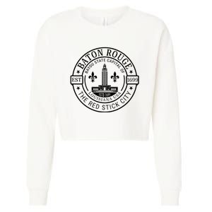 Baton Rouge Bayou State Capital Of Louisiana Usa Est 1699 Cropped Pullover Crew