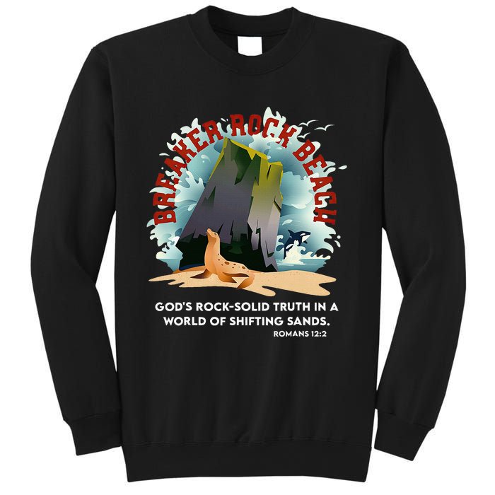 Breaker Rock Beach Gods Rock Solid Truth In A World Vbs 2024 Sweatshirt