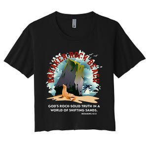 Breaker Rock Beach Gods Rock Solid Truth In A World Vbs 2024 Women's Crop Top Tee