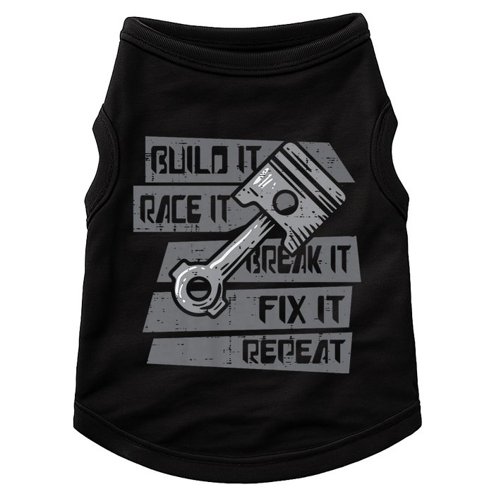 Build Race Break Fix It Repeat Auto Mechanic Doggie Tank