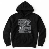 Build Race Break Fix It Repeat Auto Mechanic Hoodie