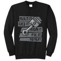 Build Race Break Fix It Repeat Auto Mechanic Sweatshirt