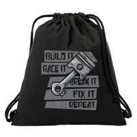 Build Race Break Fix It Repeat Auto Mechanic Drawstring Bag