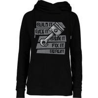 Build Race Break Fix It Repeat Auto Mechanic Womens Funnel Neck Pullover Hood