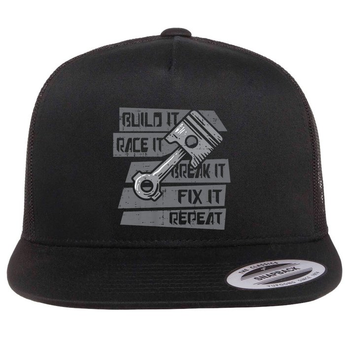 Build Race Break Fix It Repeat Auto Mechanic Flatbill Hat