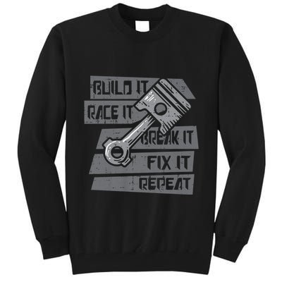 Build Race Break Fix It Repeat Auto Mechanic Tall Sweatshirt