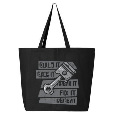 Build Race Break Fix It Repeat Auto Mechanic 25L Jumbo Tote