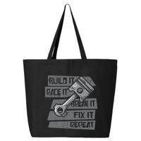 Build Race Break Fix It Repeat Auto Mechanic 25L Jumbo Tote