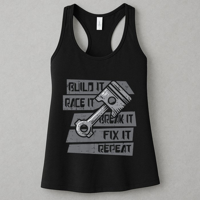 Build Race Break Fix It Repeat Auto Mechanic Womens Tank Top