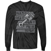 Build Race Break Fix It Repeat Auto Mechanic Tie-Dye Long Sleeve Shirt