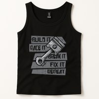 Build Race Break Fix It Repeat Auto Mechanic Tank Top