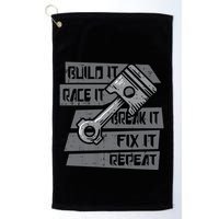 Build Race Break Fix It Repeat Auto Mechanic Golf Towel
