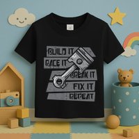 Build Race Break Fix It Repeat Auto Mechanic Toddler T-Shirt