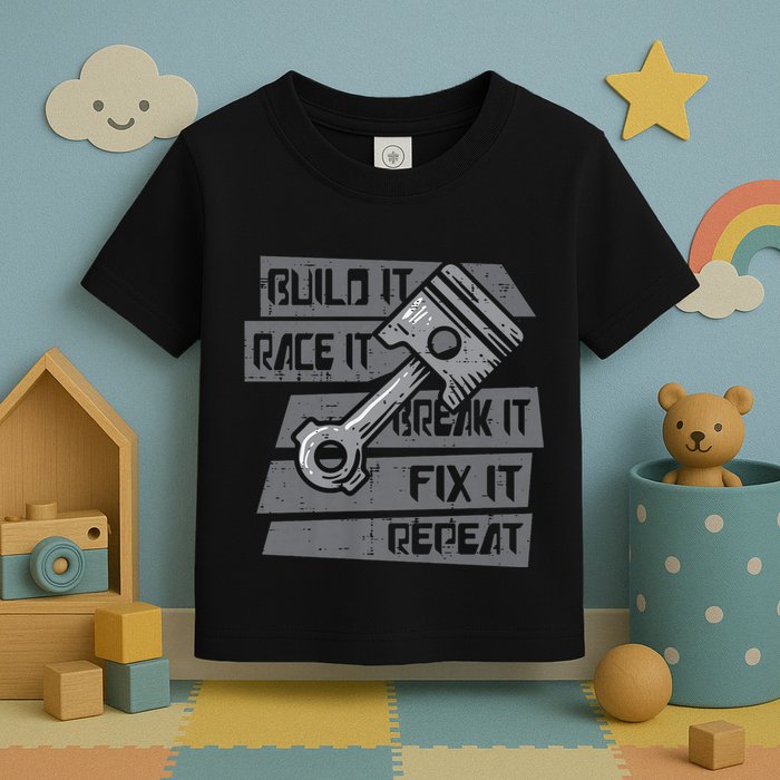 Build Race Break Fix It Repeat Auto Mechanic Toddler T-Shirt