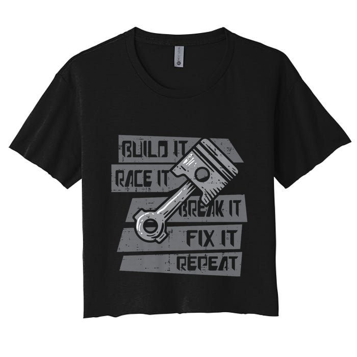 Build Race Break Fix It Repeat Auto Mechanic Crop Top