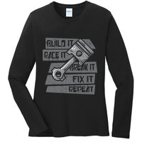 Build Race Break Fix It Repeat Auto Mechanic Ladies Long Sleeve Shirt