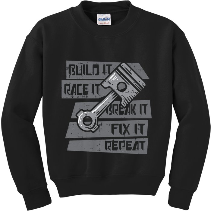 Build Race Break Fix It Repeat Auto Mechanic Kids Sweatshirt