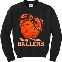 Busy Raising Ballers Basketball Player Mother Kids Sweatshirt