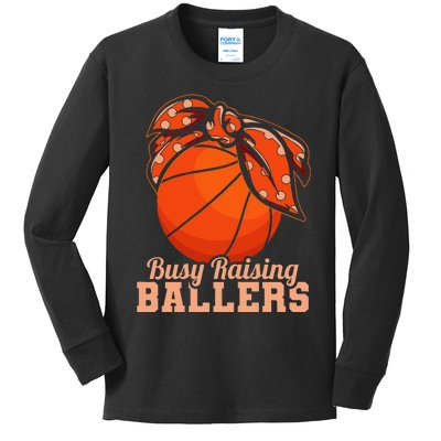 Busy Raising Ballers Basketball Player Mother Kids Long Sleeve Shirt