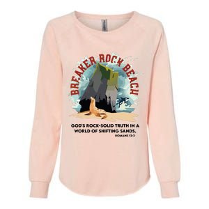 Breaker Rock Beach Gods Rock Solid Truth In A World Vbs 2024 Womens California Wash Sweatshirt