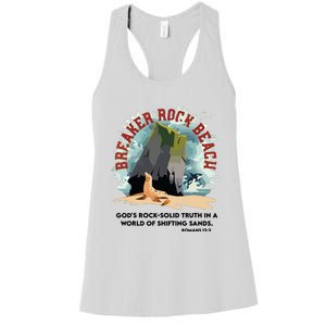 Breaker Rock Beach Gods Rock Solid Truth In A World Vbs 2024 Women's Racerback Tank