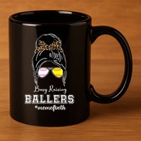 Busy Raising Ballers Mom Of Both Baseball Softball Messy Bun Sticker Features De 11oz C Handle Ceramic Mug