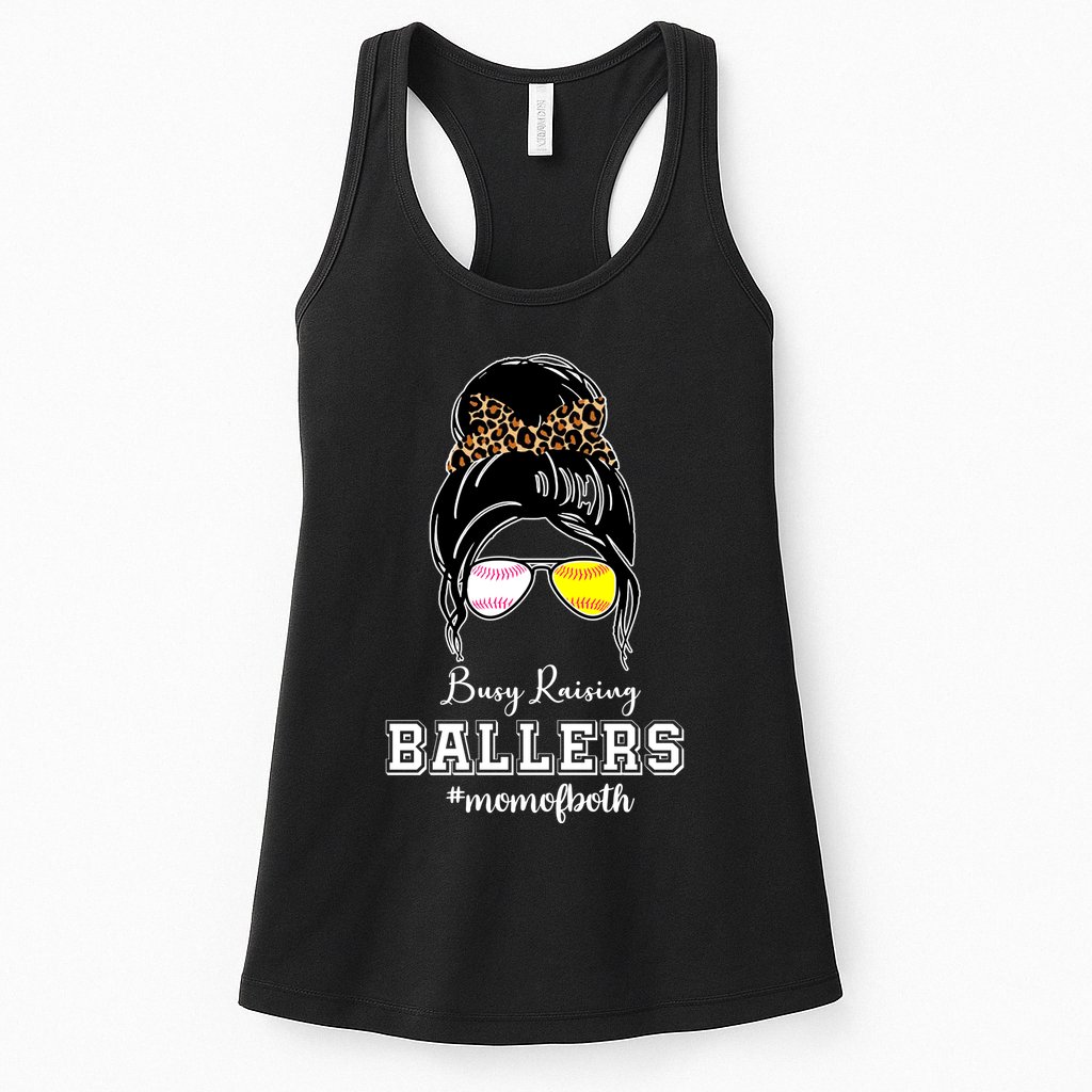 Busy Raising Ballers Mom Of Both Baseball Softball Messy Bun Sticker Features De Womens Tank Top