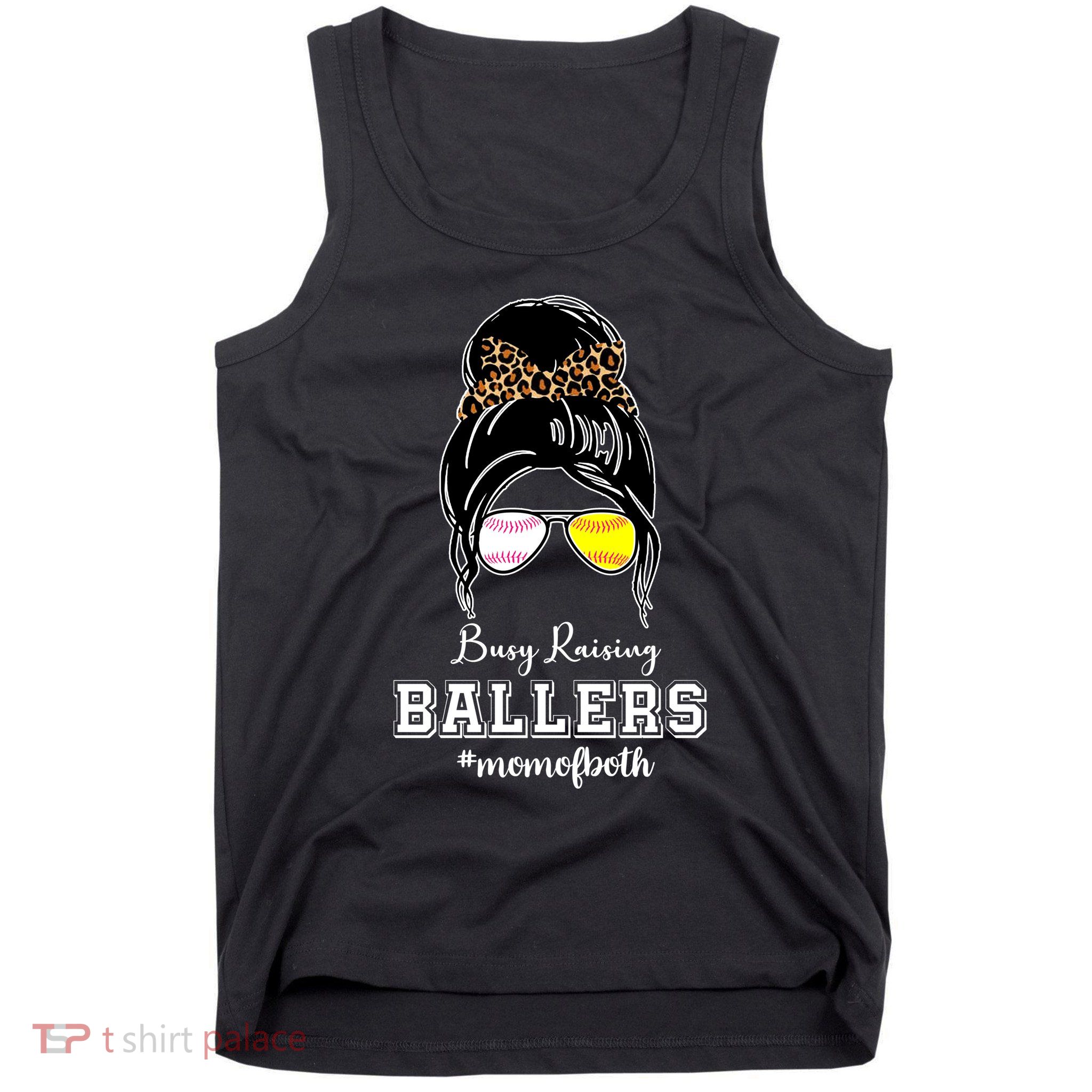 Busy Raising Ballers Mom Of Both Baseball Softball Messy Bun Sticker Features De Tank Top