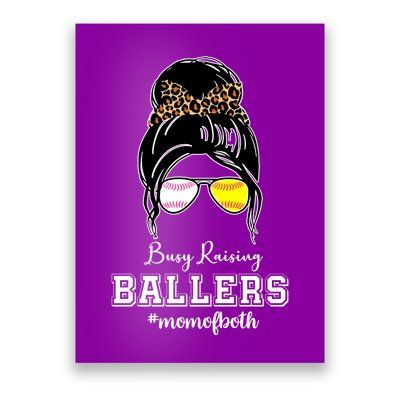 Busy Raising Ballers Mom Of Both Baseball Softball Messy Bun Sticker Features De Poster