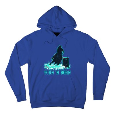 Barrel Racer Barrel Racing Horse Turn And Burn Teal Blue Cool Gift Hoodie