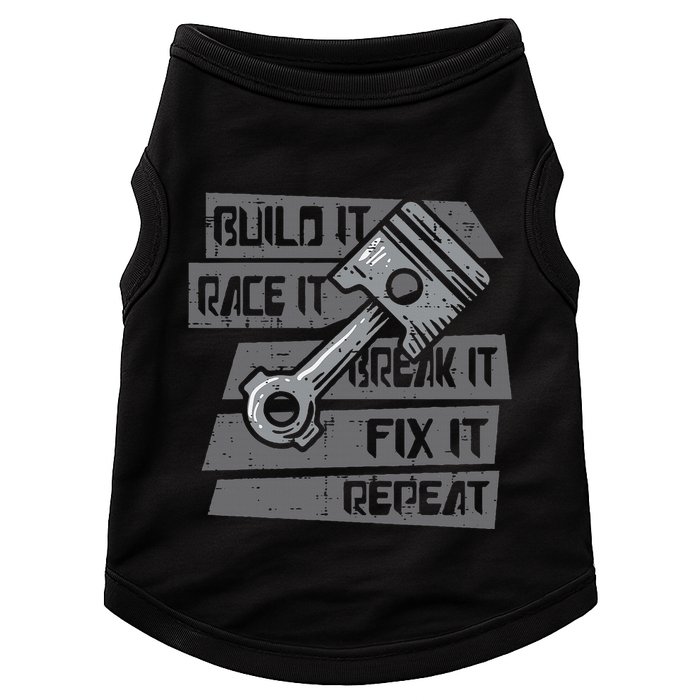 Build Race Break Fix It Repeat Auto Mechanic Doggie Tank