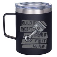 Build Race Break Fix It Repeat Auto Mechanic 12oz Stainless Steel Coffee Mug