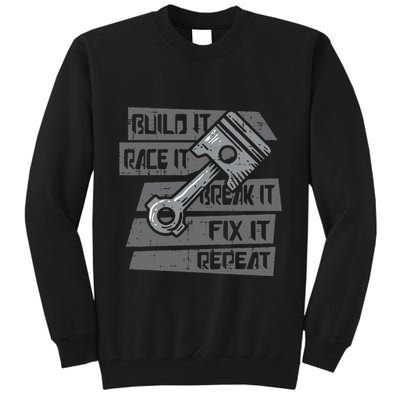 Build Race Break Fix It Repeat Auto Mechanic Tall Sweatshirt