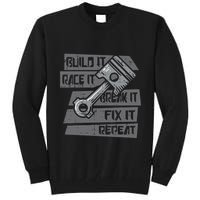 Build Race Break Fix It Repeat Auto Mechanic Tall Sweatshirt