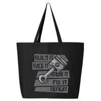 Build Race Break Fix It Repeat Auto Mechanic 25L Jumbo Tote
