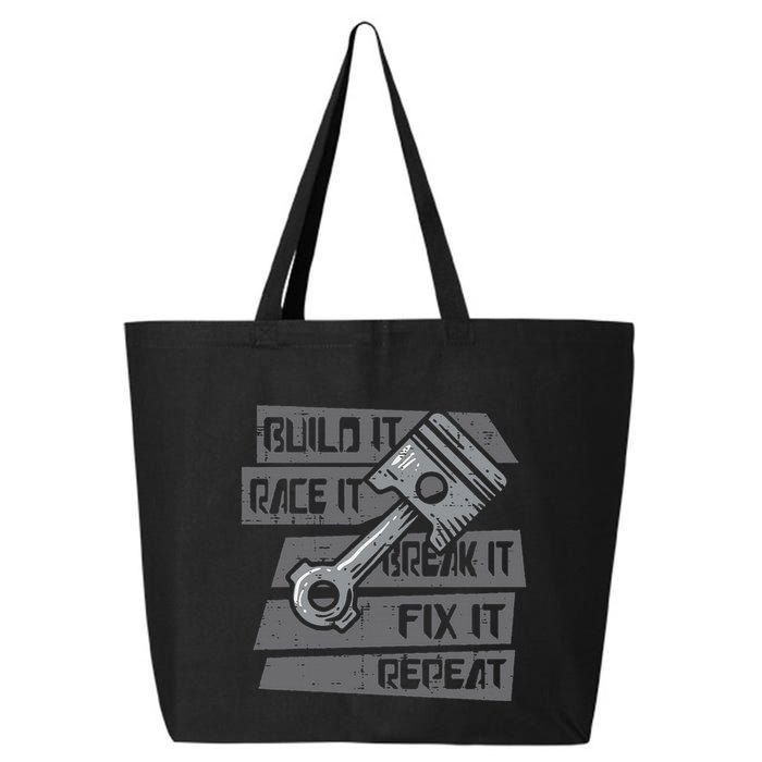 Build Race Break Fix It Repeat Auto Mechanic 25L Jumbo Tote