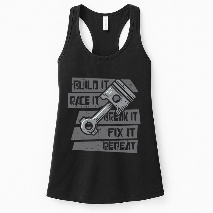 Build Race Break Fix It Repeat Auto Mechanic Womens Tank Top
