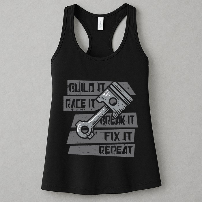 Build Race Break Fix It Repeat Auto Mechanic Womens Tank Top